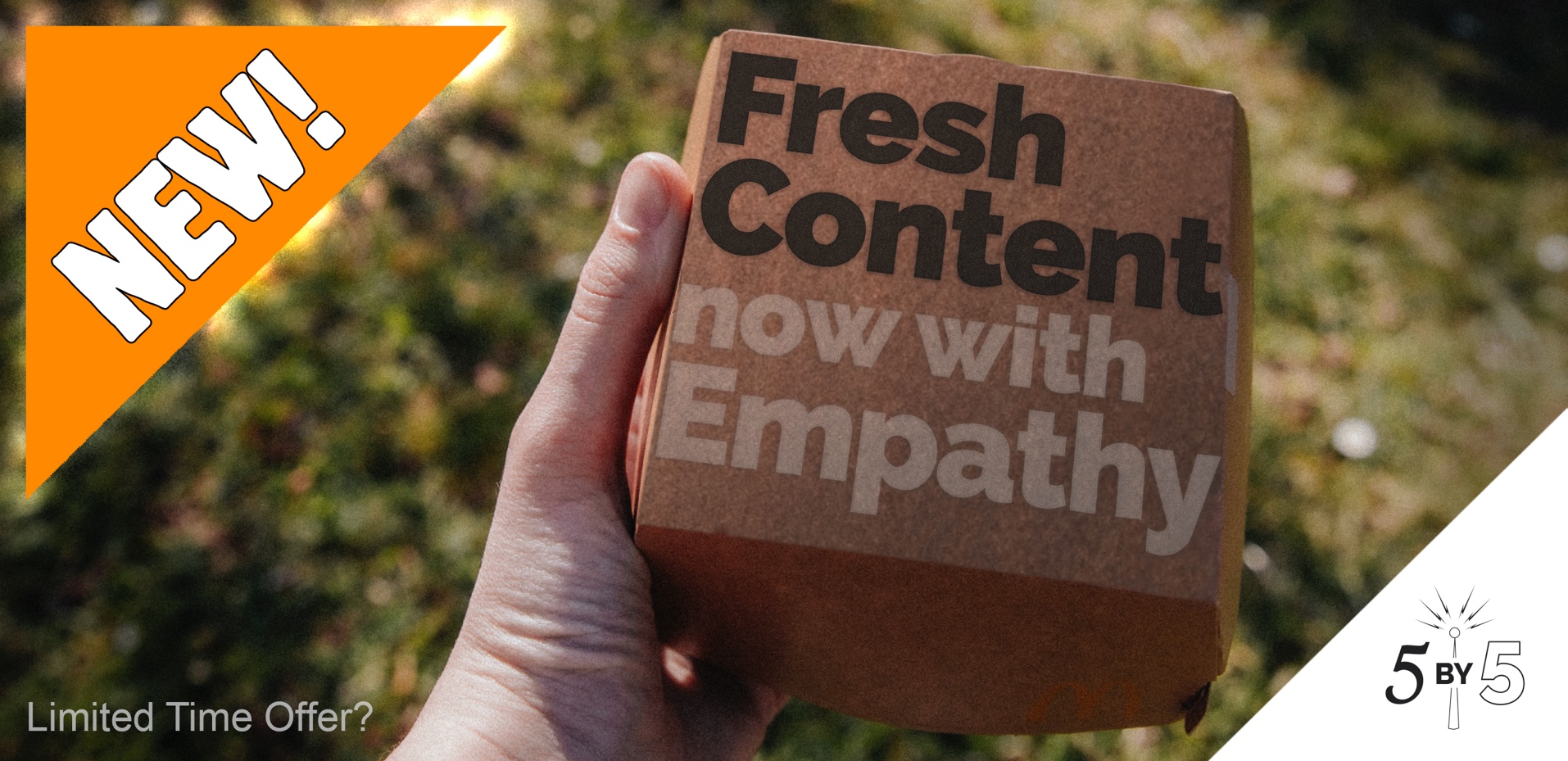 Fast food burger box "fresh content now with empathy"